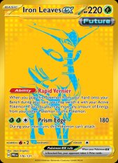 Iron Leaves ex 176/131 - Prismatic Evolutions